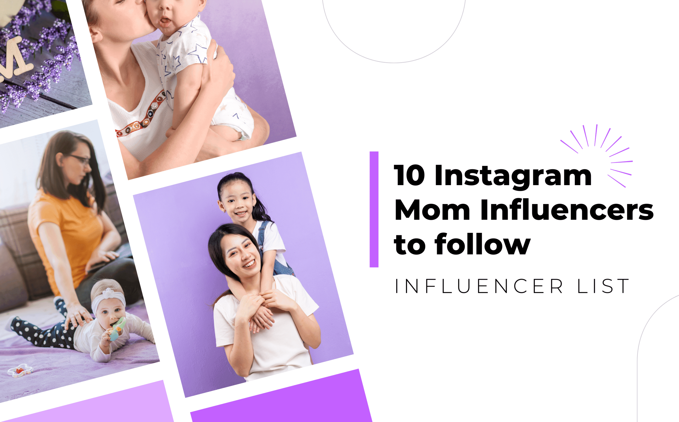 10 (US based) Mom Influencers To Follow on Instagram In 2024