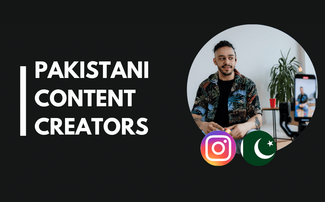 15 Top Pakistani content creators