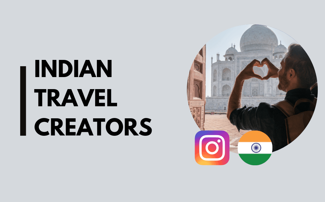 15 Travel influencers in India