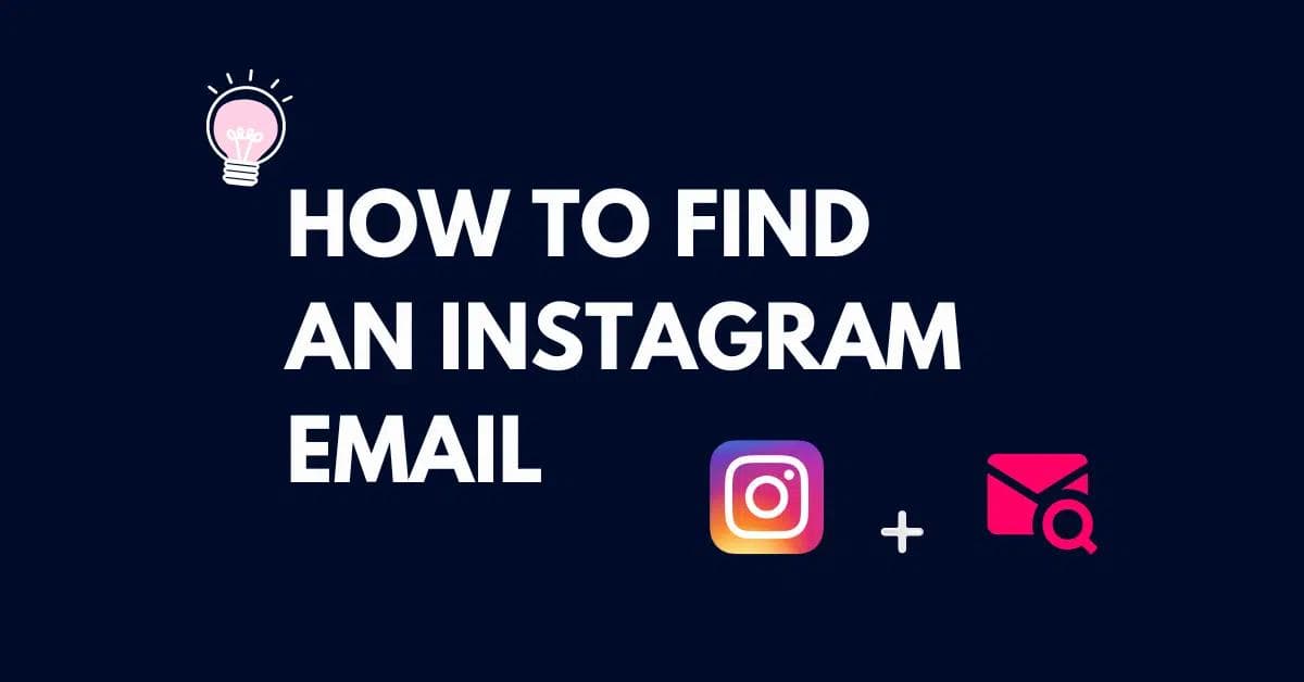 9 sencillos pasos para encontrar el correo de Instagram de alguien (2026)