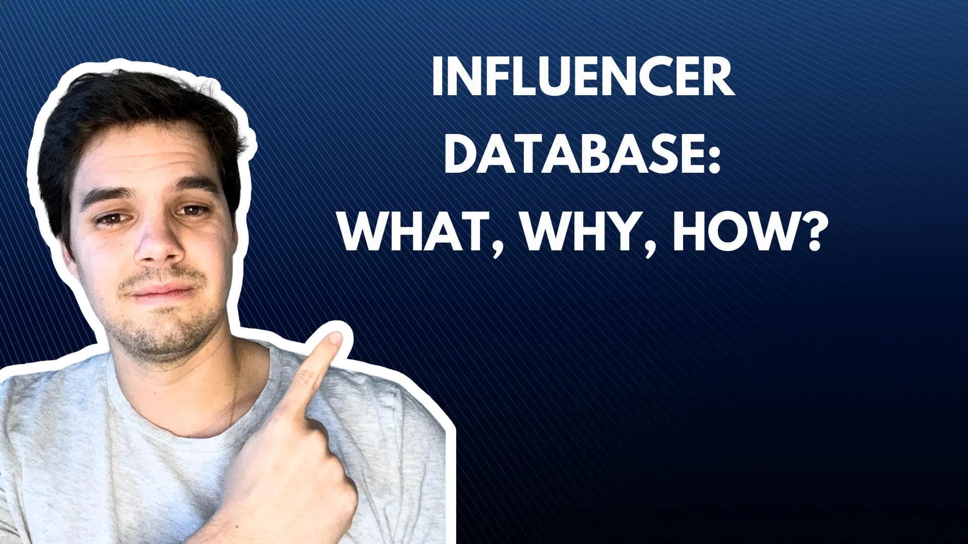 Base de datos de influencers: Qué, por qué y cómo (+ Herramientas gratuitas)