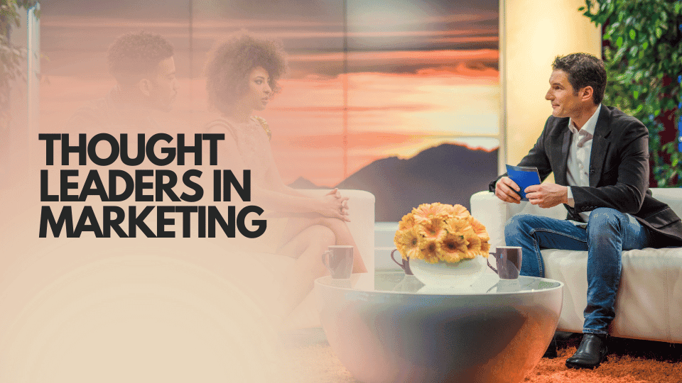 Vordenker im Marketing 2026: Definitionen, Typen und wie Vermarkter Einfluss aufbauen