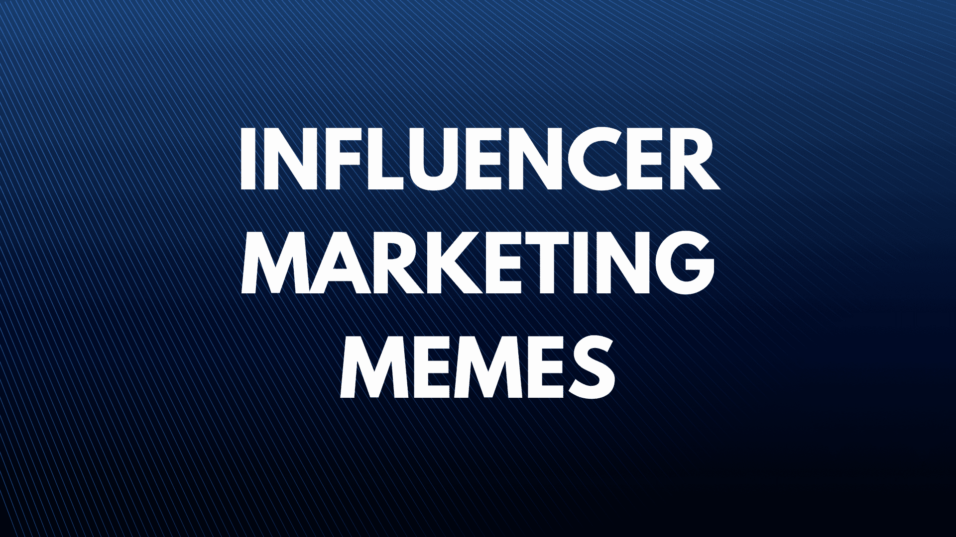 28 Influencer-Marketing-Memes