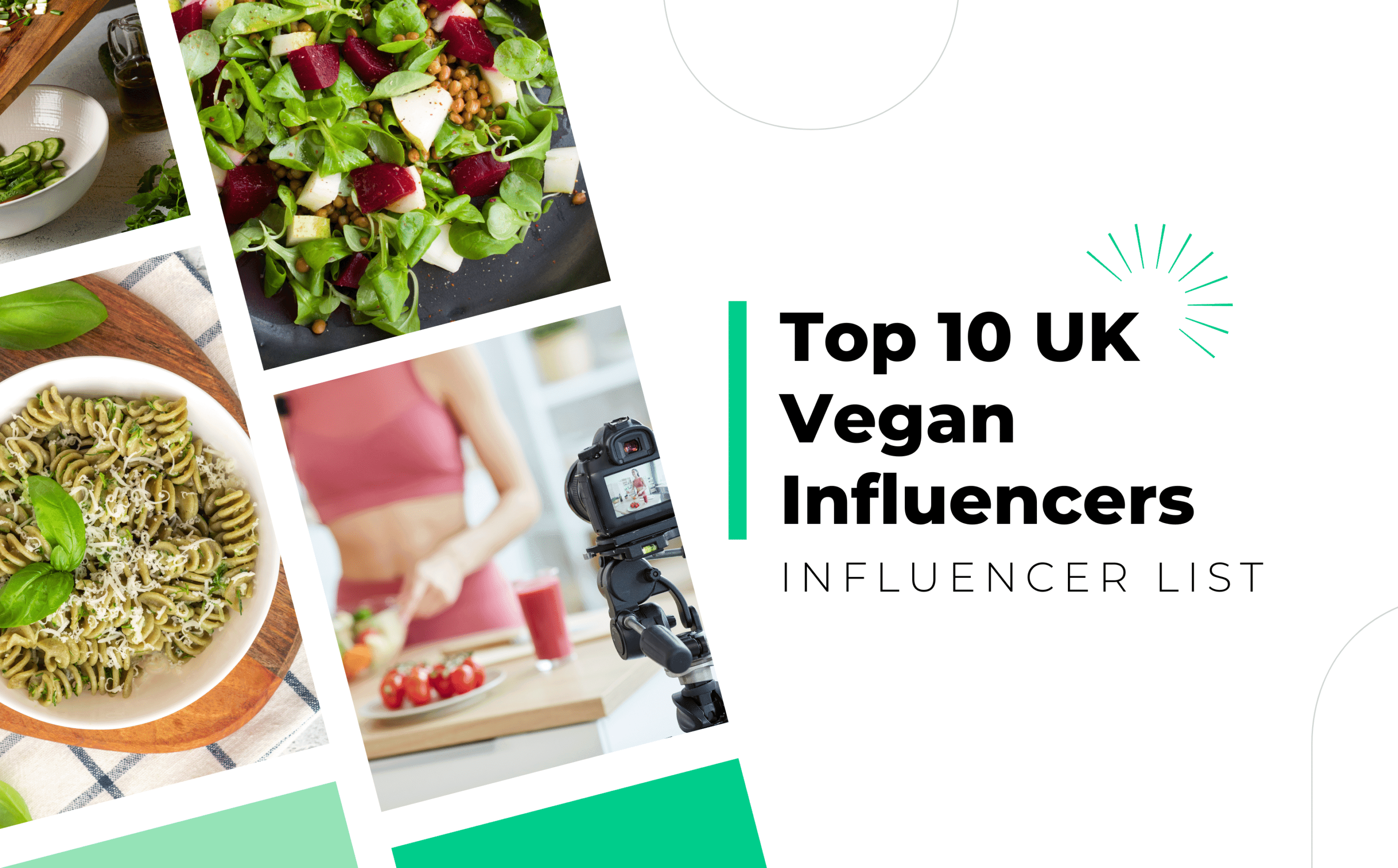 Top 10 UK Vegan Influencers to Follow in 2022